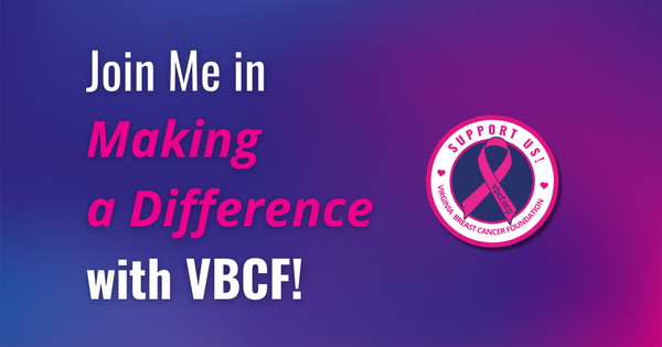 Create a Fundraiser, Make an Impact - Fundraise for Virginia Breast ...